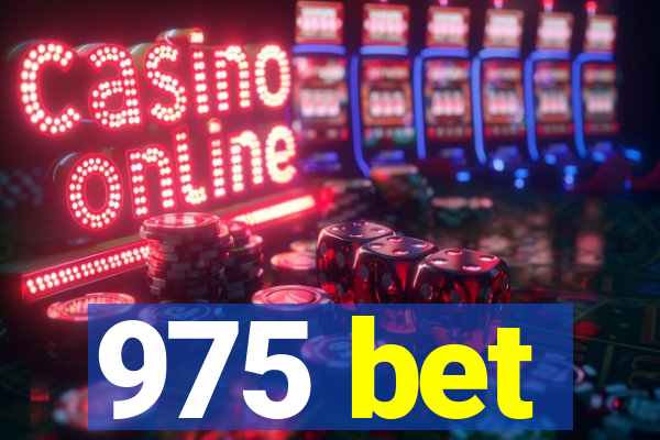 975 bet